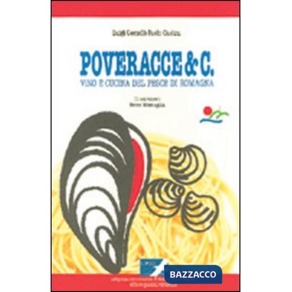 Poveracce & C. Vino e cucina del pesce di Romagna