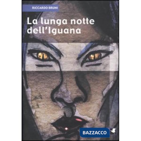 Lunga notte dell'iguana (La)