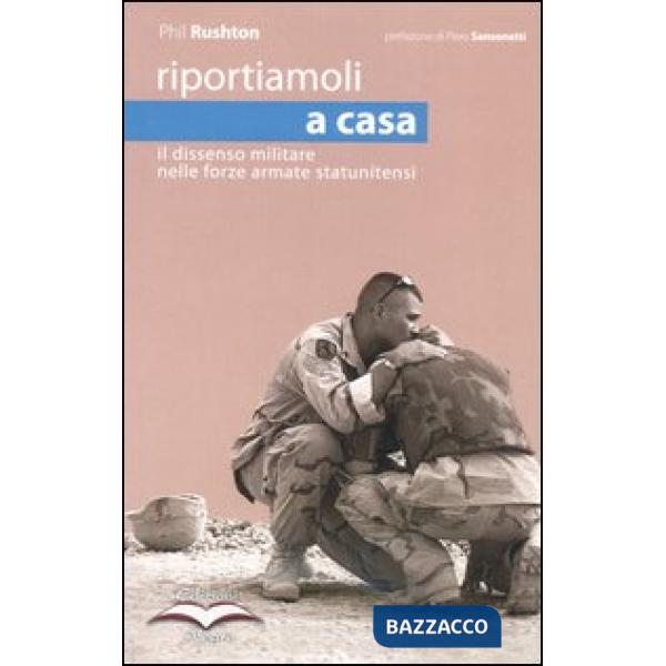 Riportiamoli a casa. Il dissenso militare nelle forze armate sostenibili