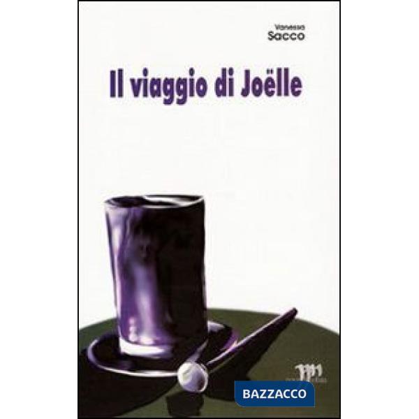Viaggio di Joëlle (Il)