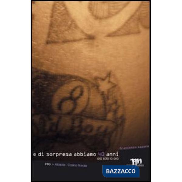 E di sorpresa abbiamo 40 anni, Casino Royale, ora solo io ora