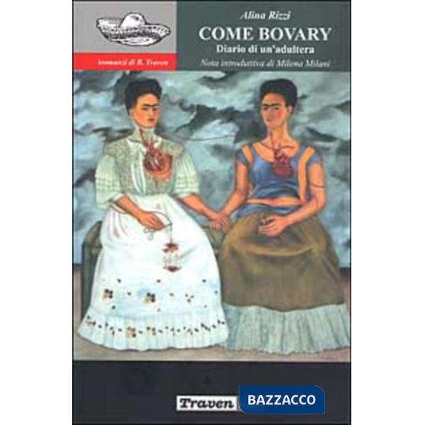 Come Bovary. Diario di un'adultera