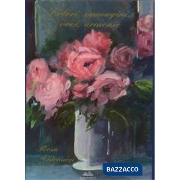 Colori, immagini, voci, armonie