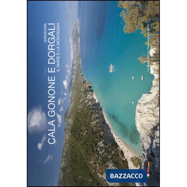 Cala Gonone e Dorgali. Ediz. italiana, inglese e tedesca
