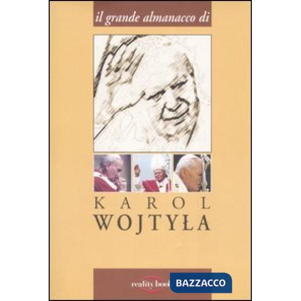 Grande almanacco di Karol Wojtyla (Il)