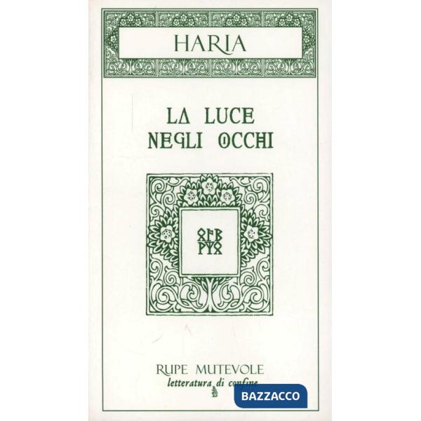 Luce negli occhi (La)