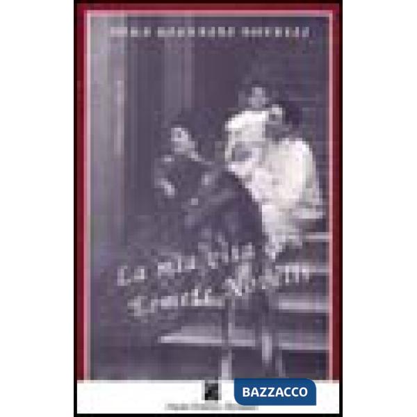 Mia vita con Ermete Novelli (La)