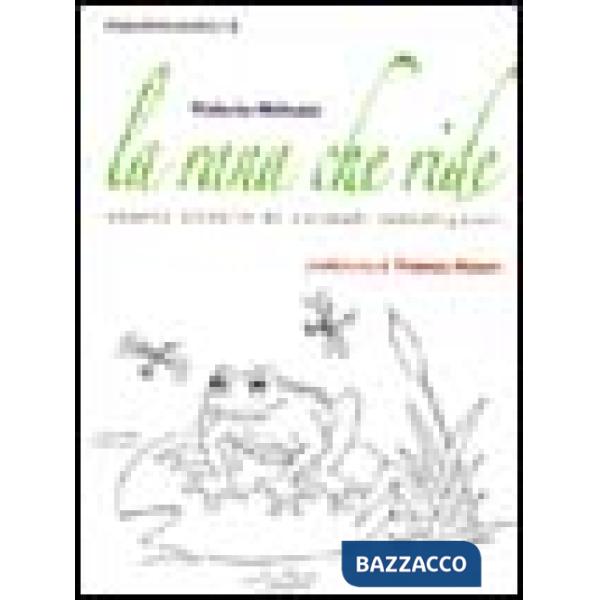 Rana che ride. Storie gentili di animali intelligenti (La)