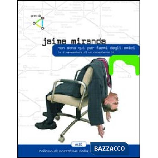 Non sono qui per farmi degli amici