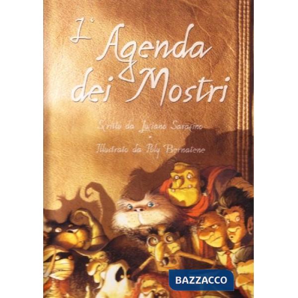 Agenda dei mostri. Ediz. illustrata (L')