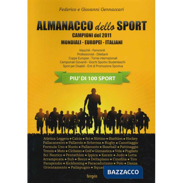 Almanacco dello sport. I campioni del 2011
