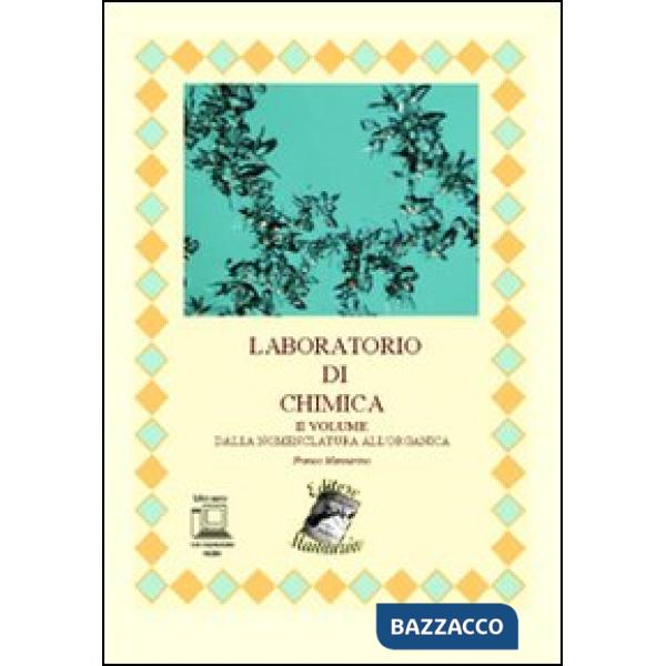 LABORATORIO DI CHIMICA II VOLUME (STAMPA MISTA CON ESPANSIONE ONLINE)