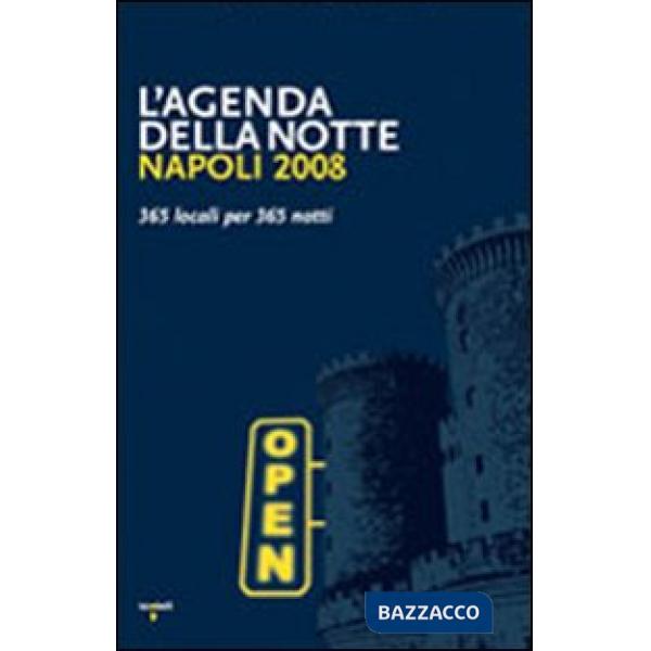 Roma 2008. 365 locali per 365 notti