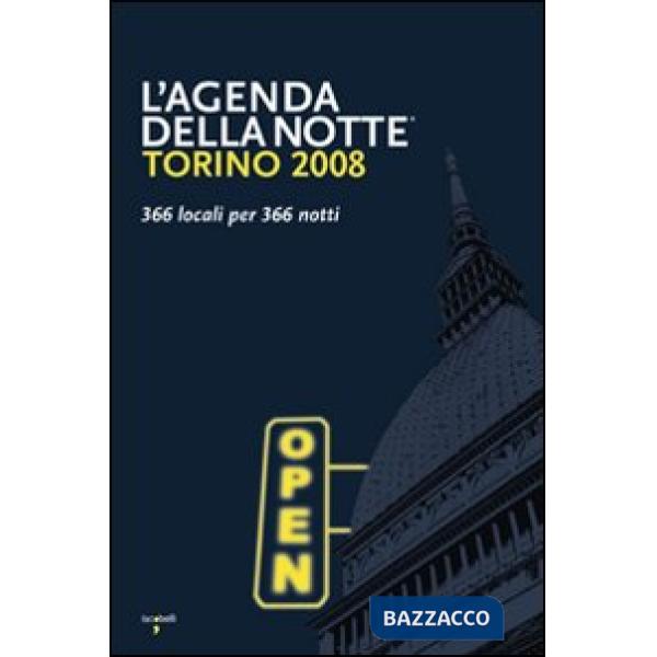 Torino 2008. 366 locali per 366 notti