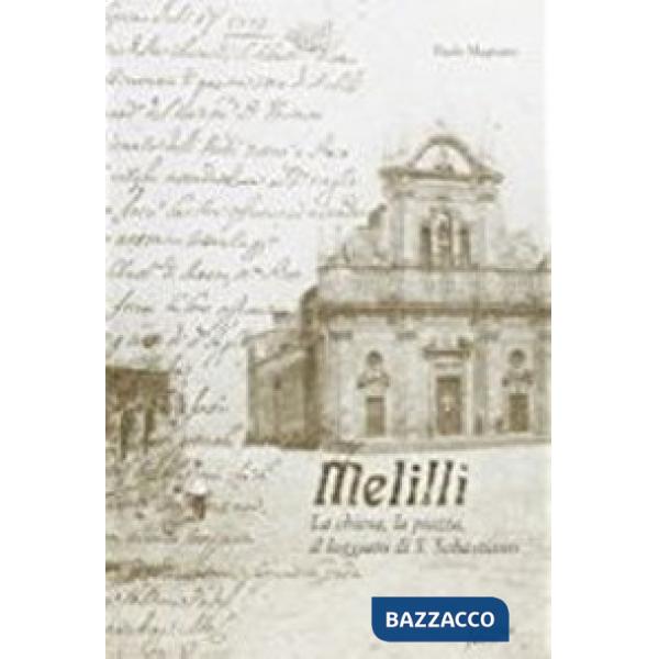 Melilli. La chiesa, la piazza, il loggiato di San Sebastiano