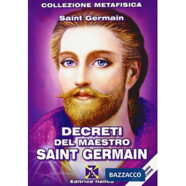 Decreti del maestro Saint Germain
