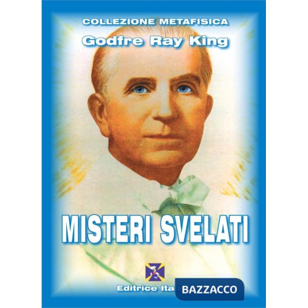 Misteri svelati