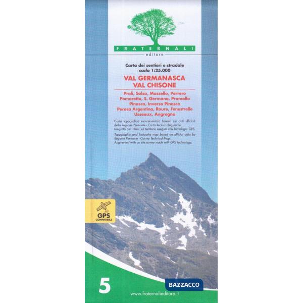 Carta n. 5. Val Germanasca val Chisone. Carta dei sentieri e stradale 1:25.000