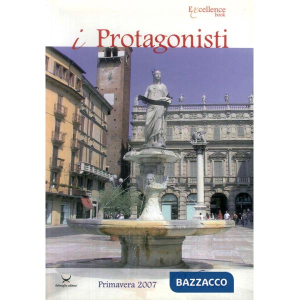 Protagonisti. Verona (I)
