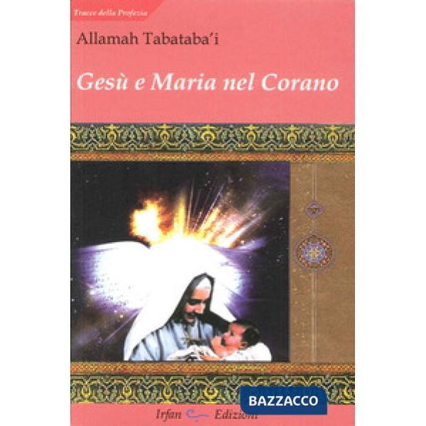 Gesù e Maria nel Corano