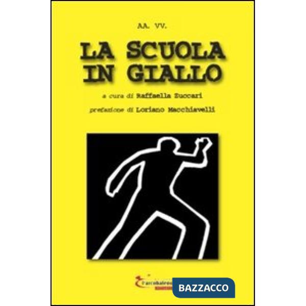 Scuola in giallo (La)
