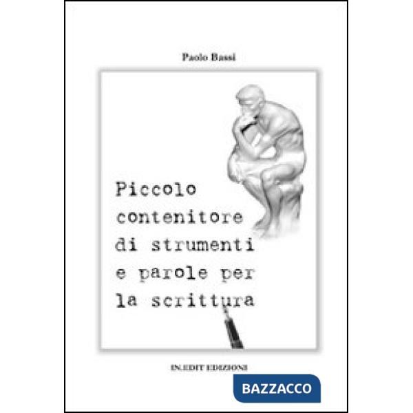 Piccolo contenitore di strumenti e parole per la scrittura