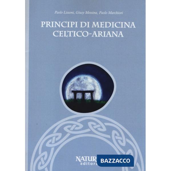Principi di medicina celtico-ariana
