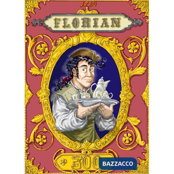 Florian 300. The Caffè Florian coffeehouse in Venice. A 300-year-old- story. Ediz. illustrata. Con cartolina segnalibro