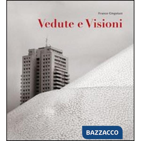 Vedute e visioni. Ediz. italiana, inglese e spagnola