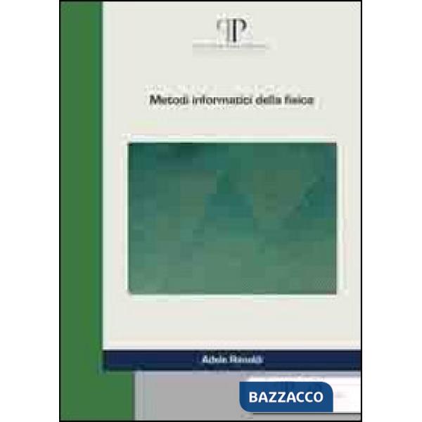 Metodi informatici della fisica
