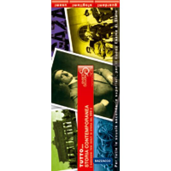 TUTTOSTORIA CONTEMPORANEA. NUOVISSIMI TEMI SVOLTI DI STORIA DEL NOVECENTO