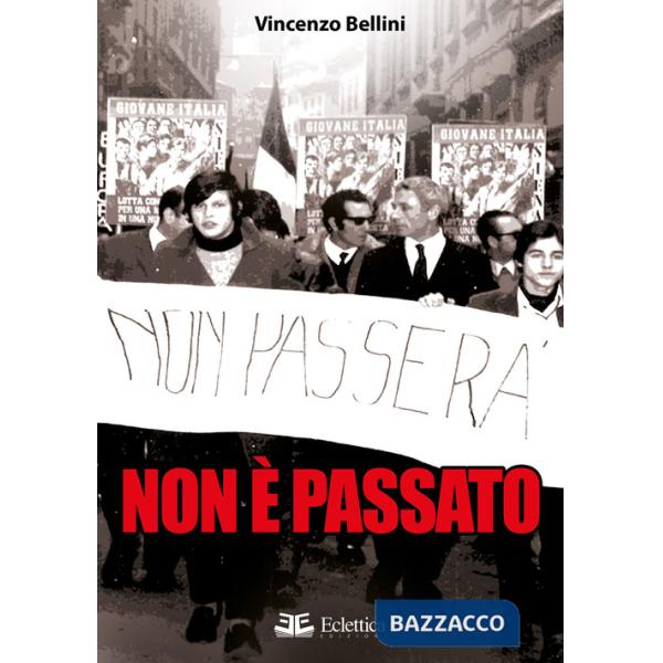 Non è passato