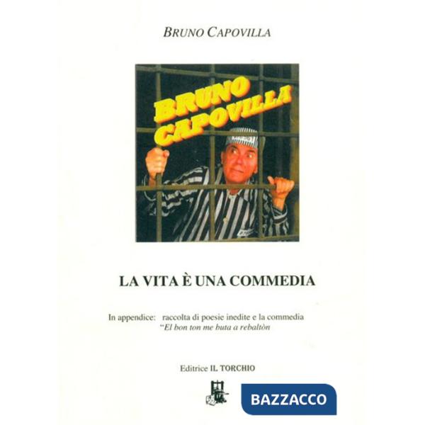 Vita è una commedia (La)