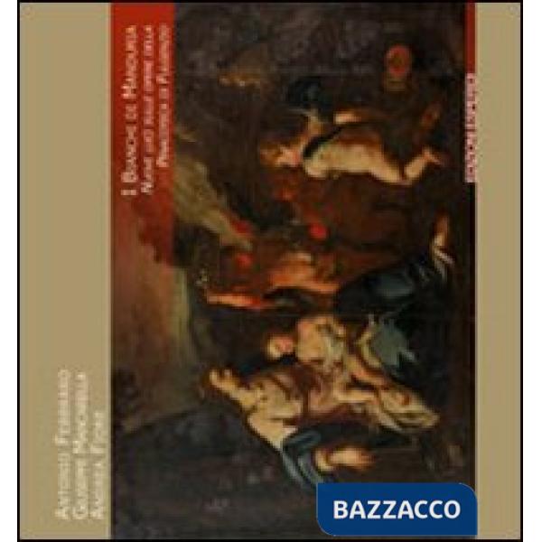 Bianchi di Manduria. Nuove luci sulle opere della pinacoteca di Fulgenzio. Ediz. illustrata (I)