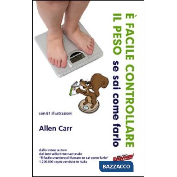 È facile controllare il peso se sai come farlo