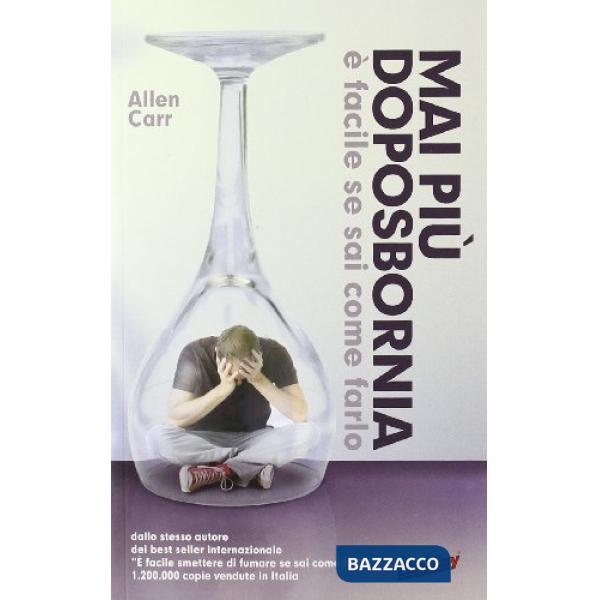 Mai più doposbornia, è facile se sai come farlo