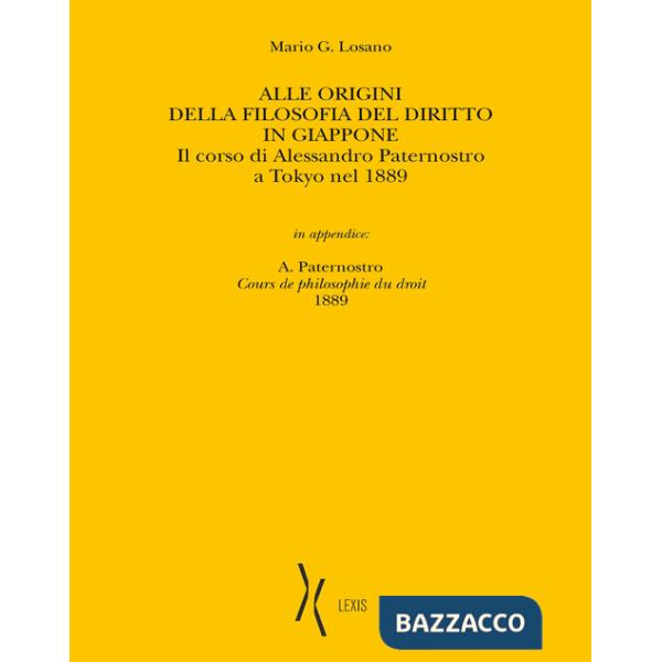 Alle origini della filosofia del diritto in Giappone. Il corso di Alessandro Paternostro a Tokyo nel 1889