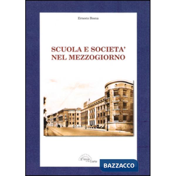 Scuola e società nel Mezzogiorno
