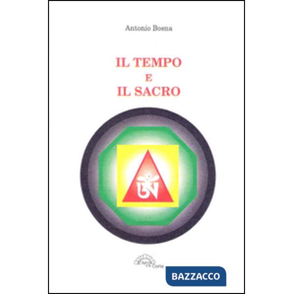 Tempo e il sacro (Il)