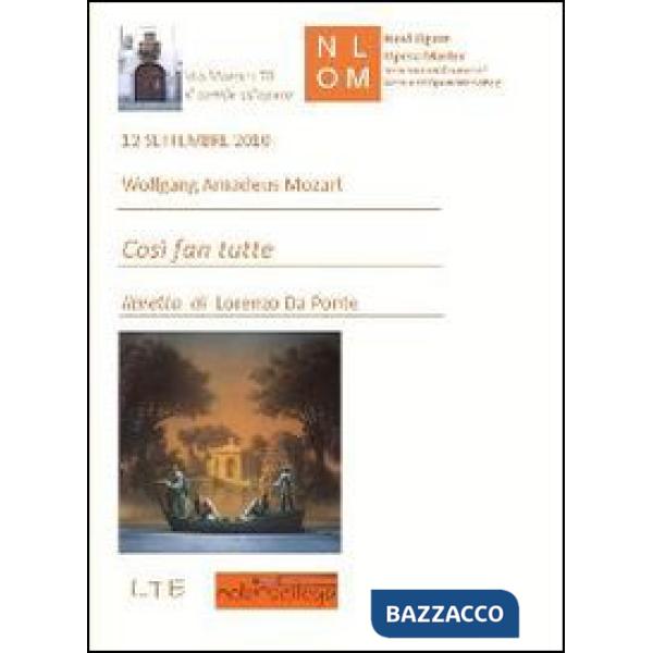 Così fan tutte. La scuola degli amanti