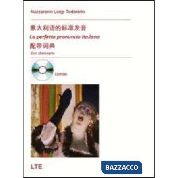 Perfetta pronuncia italiana. Ediz. multilingue. Con CD-ROM (La)