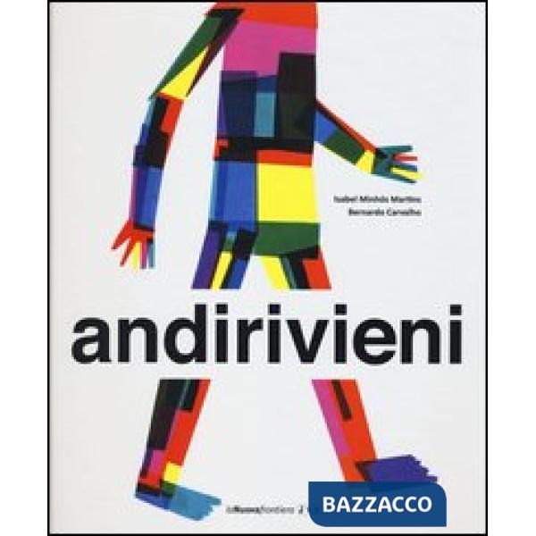 Andirivieni. Ediz. illustrata