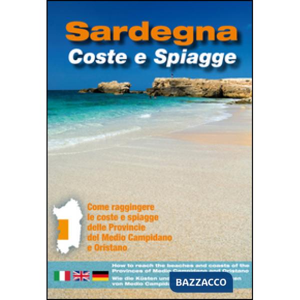 Sardegna. Coste e spiagge. Medio Campidano e Oristano. Ediz. italiana, inglese e