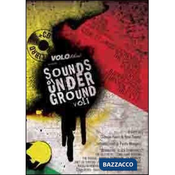 Sounds of underground. Garage, Punk R & R, Rockabilly. Vol. 1