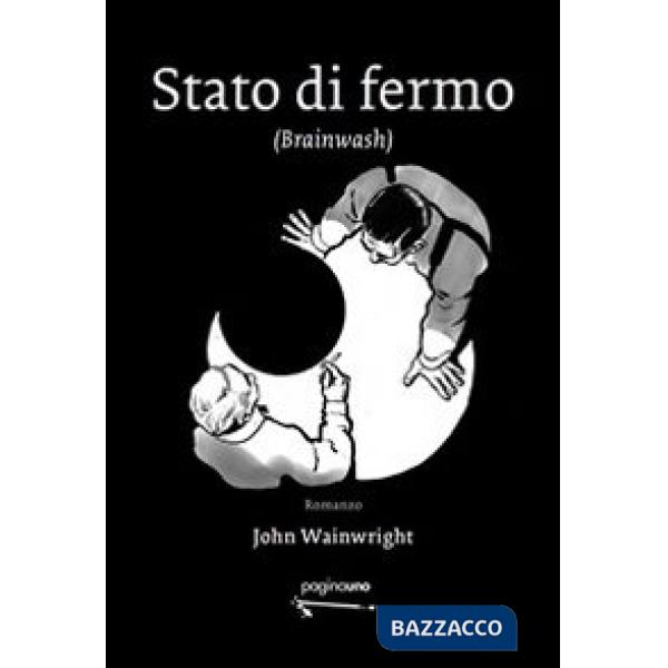 Stato di fermo (Brainwash)