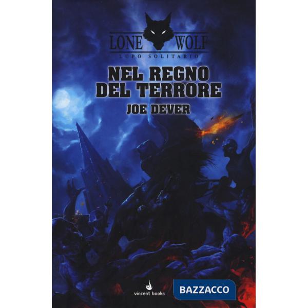 Nel regno del terrore. Lupo Solitario. Serie Kai. Vol. 6