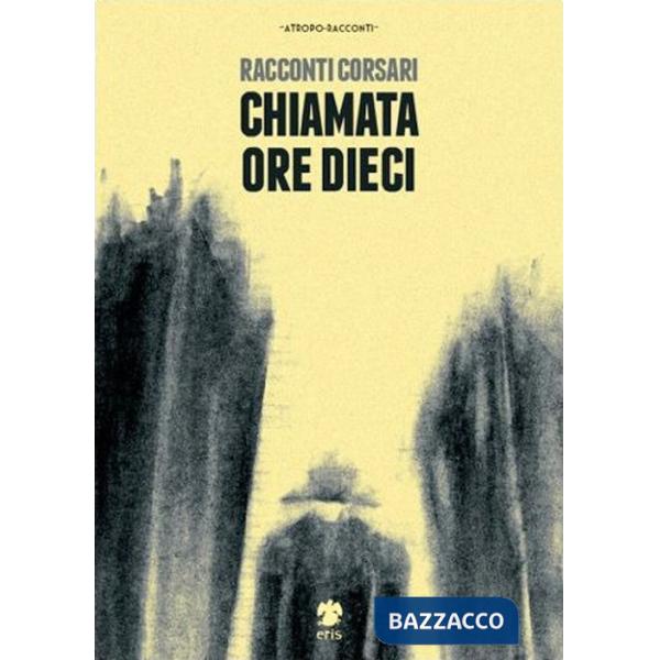Chiamata ore dieci