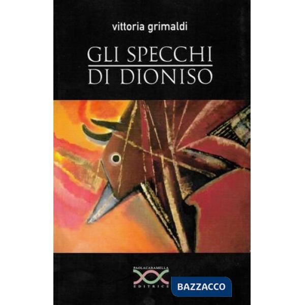 Specchi di dioniso (Gli)