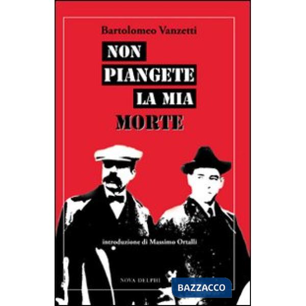Non piangete la mia morte