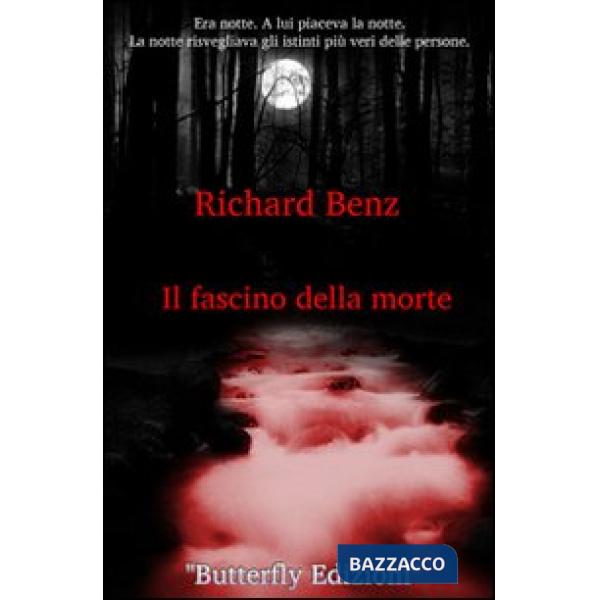 Fascino della morte (Il)